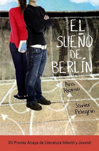 Sueño de Berlín, El | 9788467871432 | Alonso, Ana / Pelegrín, Javier