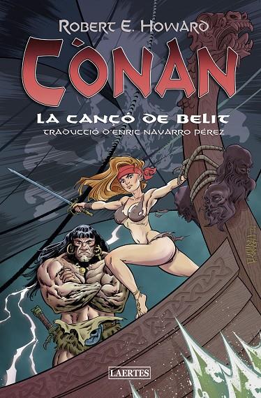 Cònan 2 : La cançó de Belit | 9788418292835 | Howard, Robert E.