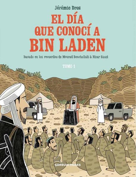 Día que conocí a Bin Laden, El | 9788419393081 | Dres, Jérémie