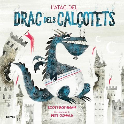 Atac del Drac dels Calçotets, L' | 9788427225916 | Rothman, Scott