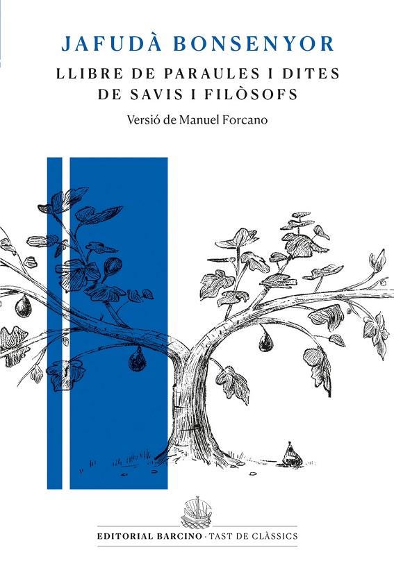 Llibre de paraules i dites de savis i filòsofs | 9788472268463 | Bonsenyor, Jafudà