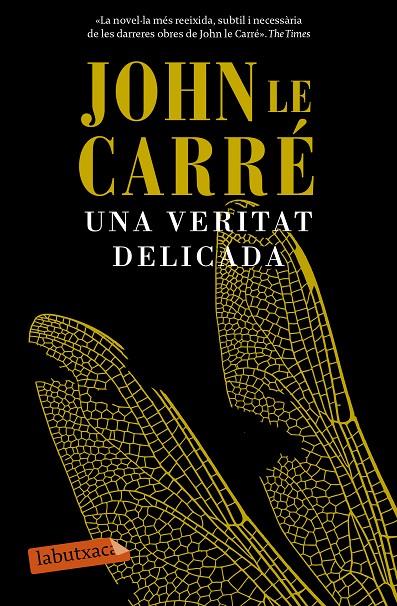 Veritat delicada, Una | 9788499309422 | Carré, John le