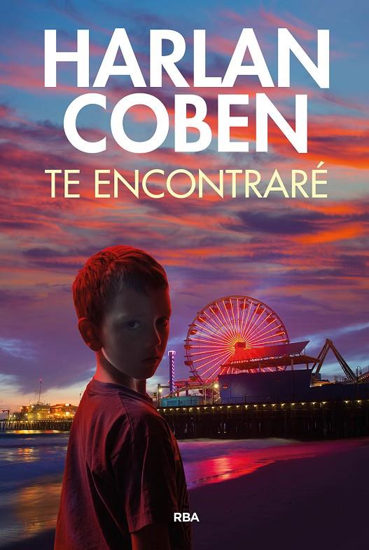 Te encontraré | 9788411323789 | Coben, Harlan