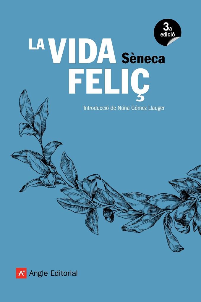 Vida feliç, La | 9788417214098 | Sèneca, Luci Anneu