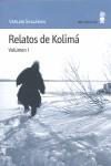 Relatos de Kolimá | 9788495587343 | Shalámov, Varlam