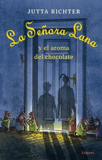 Señora Lana 1, La : La señora Lana y el aroma del chocolate | 9788412158335 | Richter, Jutta