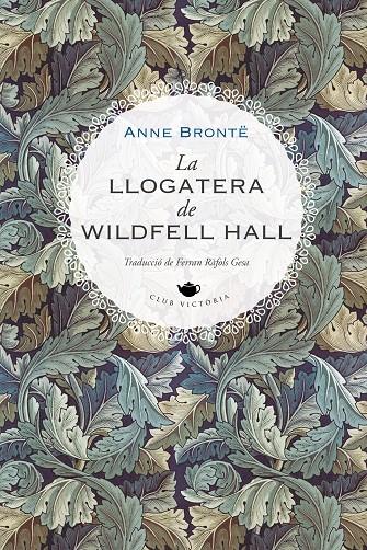 Llogatera de Wildfell Hall, La | 9788419474223 | Brontë, Anne