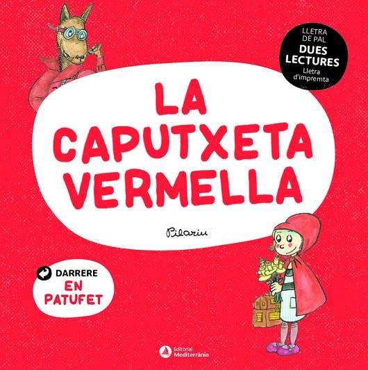 Caputxeta Vermella, La / El Patufet | 9788419028006 | Bayés, Pilarín