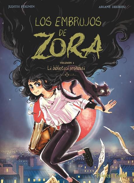 Embrujos de Zora 2, Los : La Biblioteca prohibida | 9788411408028 | Peignen, Judith / Delrieu, Ariane