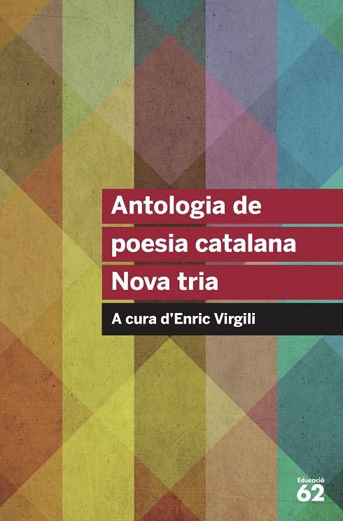 Antologia de poesia catalana (Nova tria) | 9788415954569 | AA.DD.