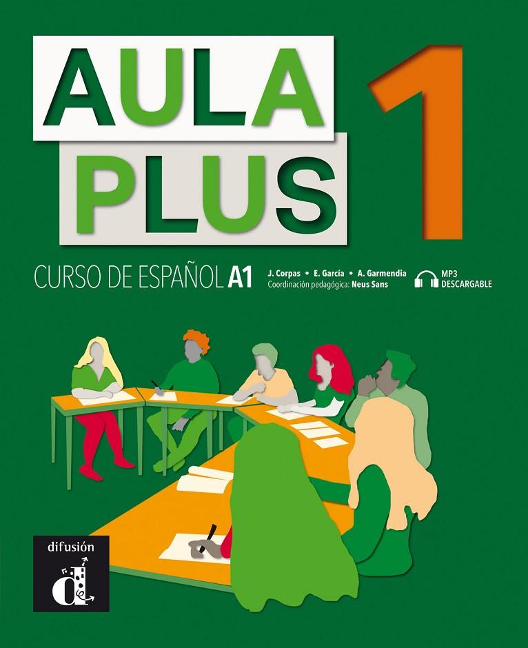 Aula Plus 1 Libro del Alumno | 9788418032196 | Corpas, Jaime / Garmendia, Agustín / García, Eva