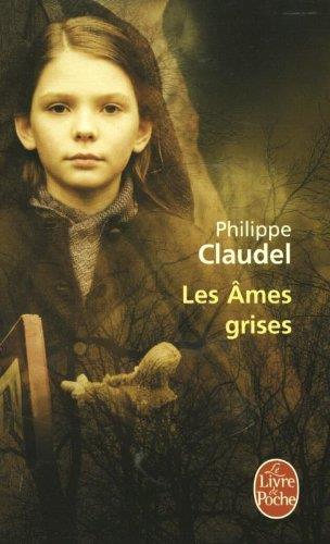 Ames grises, Les | 9782253109082 | Claudel, Philippe