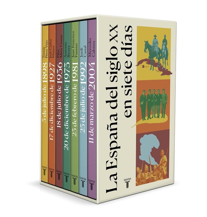 España del siglo XX en siete días, La | 9788430624331 | Pérez Vejo, Tomás / Mainer, José-Carlos / Mera Costas, Pilar / Rivera, Antonio / Canal, Jordi / Cabr