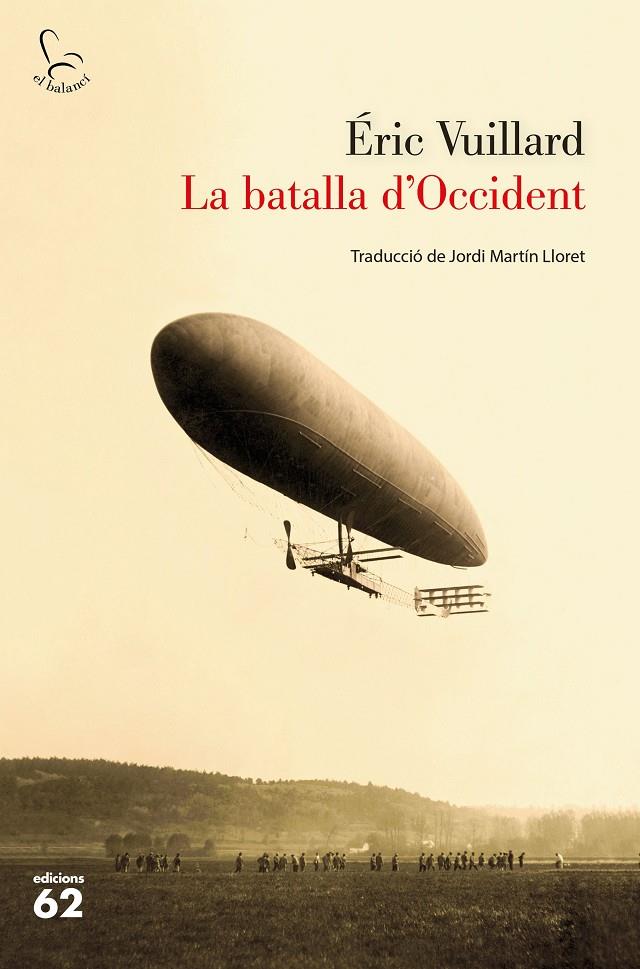 Batalla d'occident, La | 9788429777888 | Vuillard, Éric