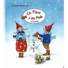 Pipa i Pele a la neu | 9788494551499 | Drescher, Daniela