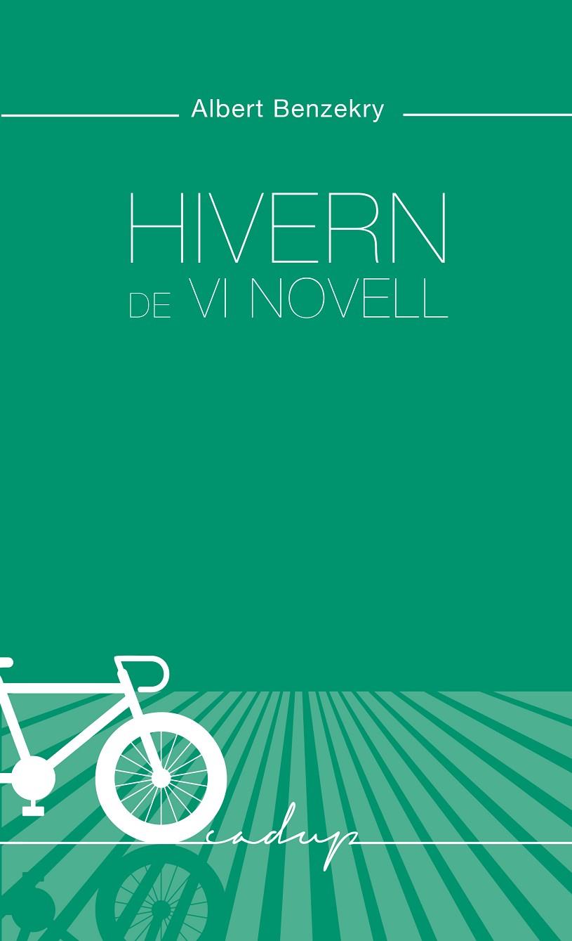 Hivern de vi novell | 9788412580822 | Benzekry, Albert