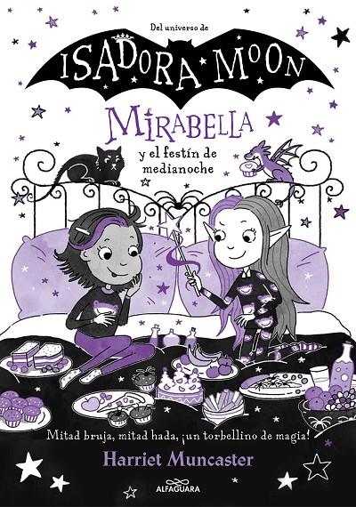 Mirabella 10 : Mirabella y el festín de medianoche | 9788419982001 | Muncaster, Harriet