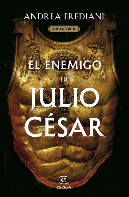 Dictador 2 : El enemigo de Julio César | 9788467068672 | Frediani, Andrea