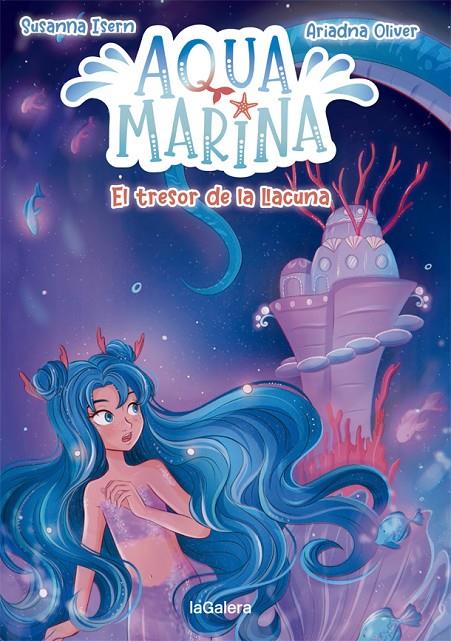 Aqua Marina 3 : El tresor de la llacuna | 9788424669423 | Isern, Susanna