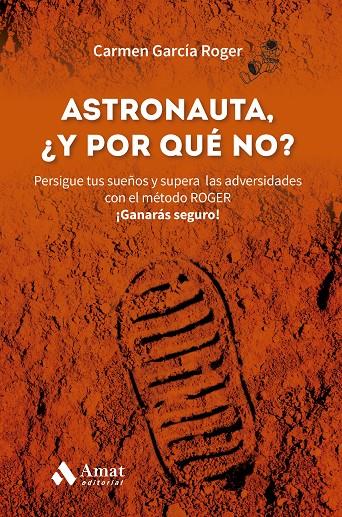 Astronauta, y ¿por qué no? | 9788419870421 | García Roger, Carmen