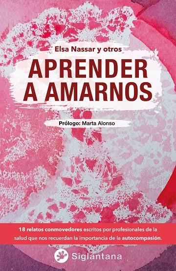 Aprender a amarnos | 9788418556364 | Nassar, Elsa