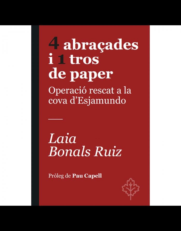 4 abraçades i 1 tros de paper | 9788418696367 | Bonals Ruiz, Laia