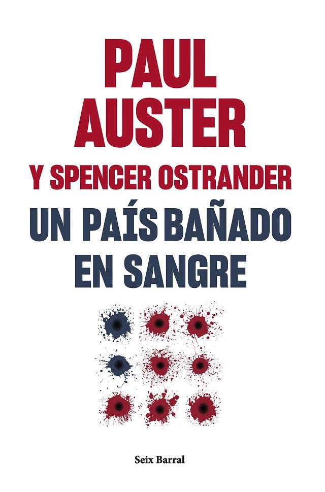 País bañado en sangre, Un | 9788432241581 | Auster, Paul / Ostrander, Spencer