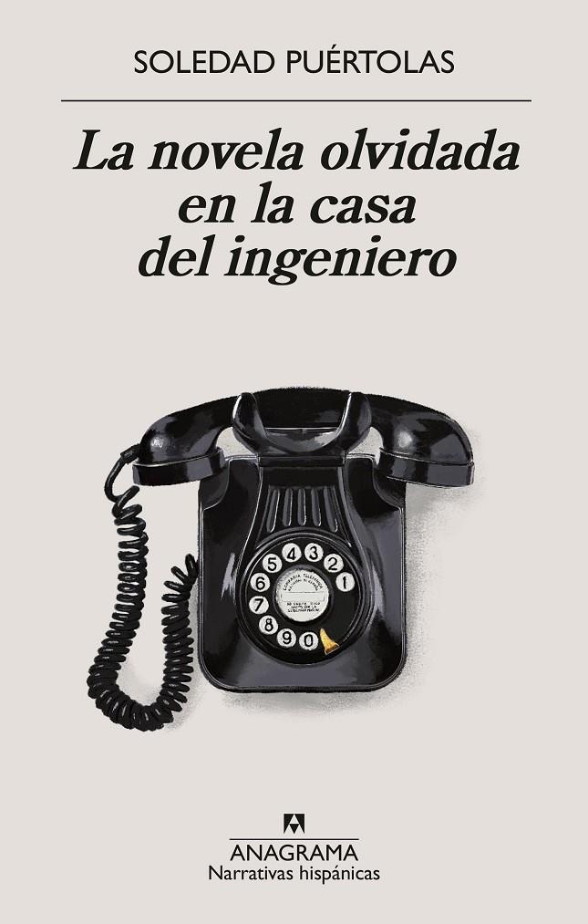 Novela olvidada en la casa del ingeniero, La | 9788433924339 | Puértolas, Soledad