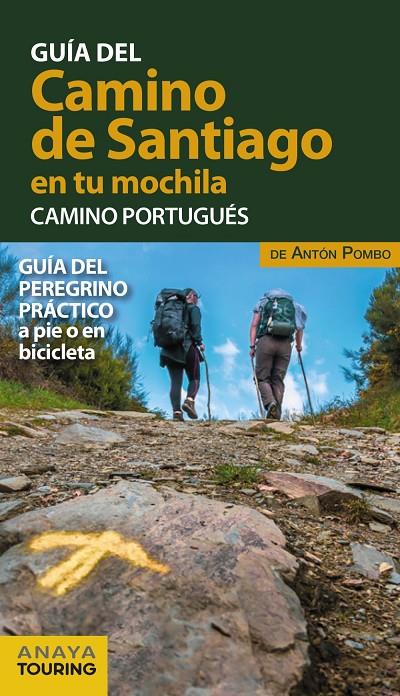 Camino de Santiago en tu mochila, El : Camino Portugués | 9788491583028 | Pombo Rodríguez, Antón