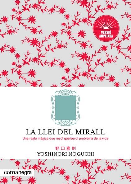 Llei del mirall, La | 9788417188801 | Noguchi, Yoshinori