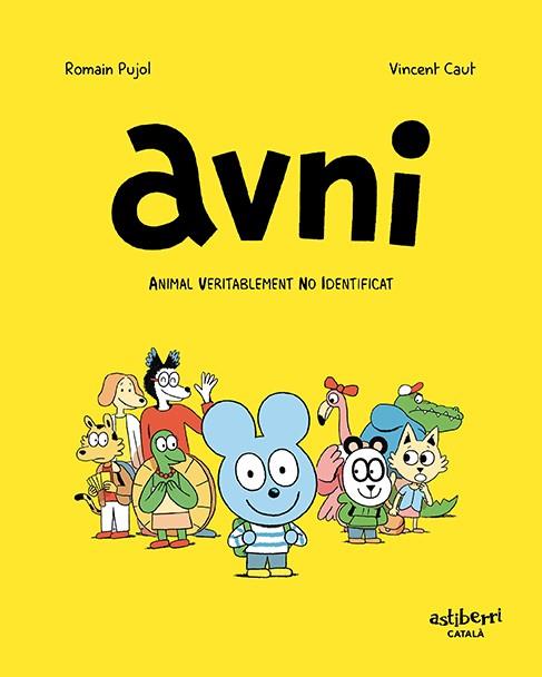 Avni 1 : Animal veritablement no identificat  | 9788417575861 | Pujol, Romain / Caut, Vincent