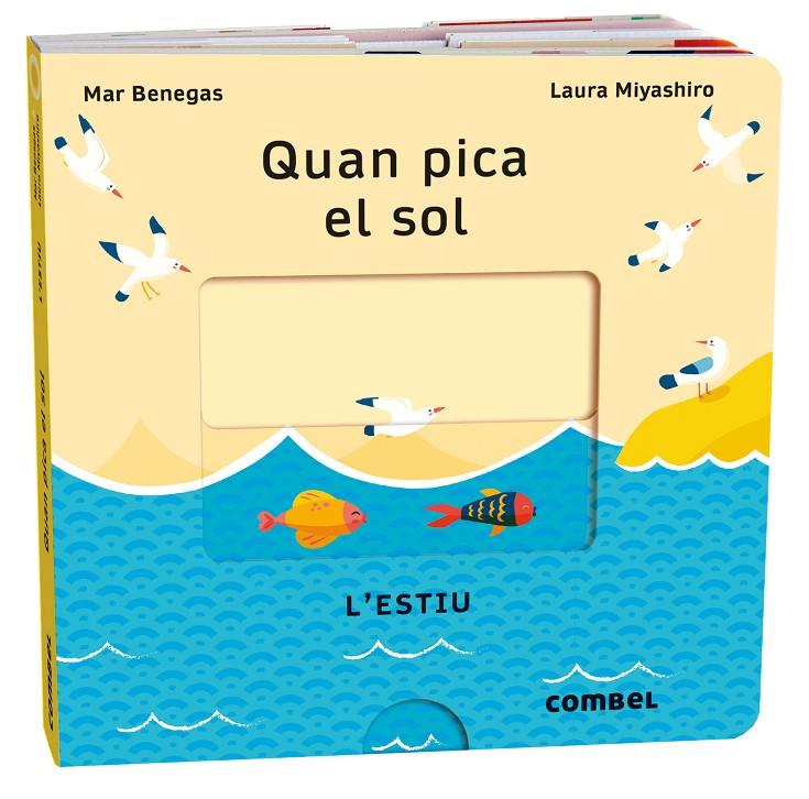 Quan pica el sol : L'estiu | 9788411580700 | Benegas Ortiz, María del Mar