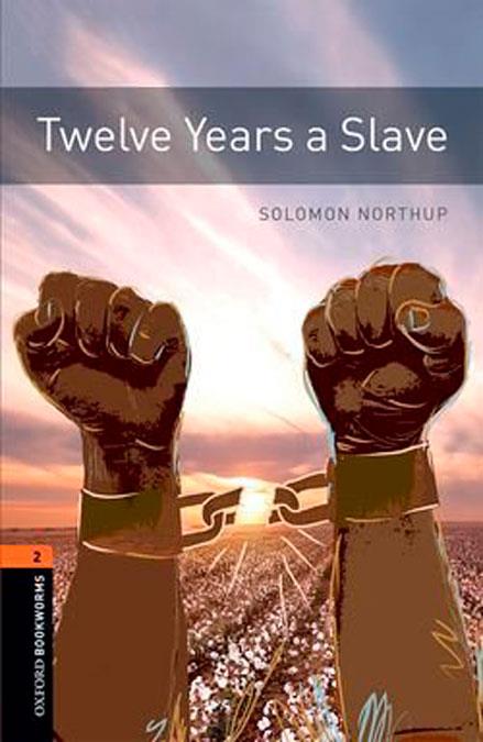 Twelve Years a Slave | 9780194024105 | Northup, Solomon