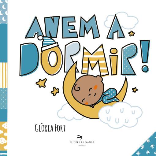 Anem a dormir! | 9788418522581 | Fort, Glòria