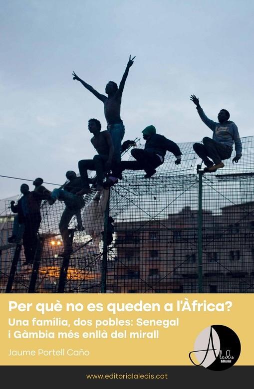 Per que no es queden a l'Africa | 9788412455595 | Portell Caño, Jaume