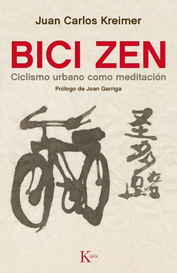 Bici Zen | 9788499884837 | Kreimer, Juan Carlos