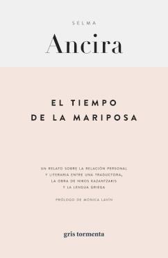 Tiempo de la mariposa, El | 9786075955667 | Ancira, Selma