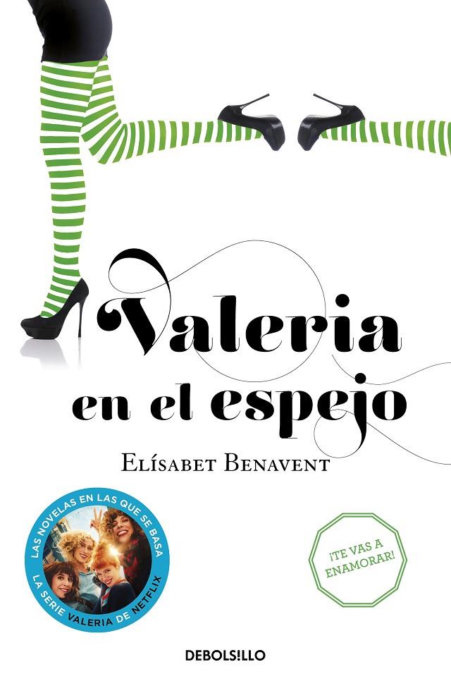 Saga Valeria 2 : Valeria en el espejo | 9788490628997 | Benavent, Elísabet