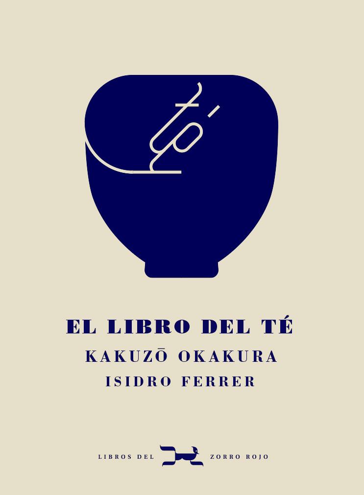 Libro del té, El | 9788412229332 | Okakura, Kakuzo