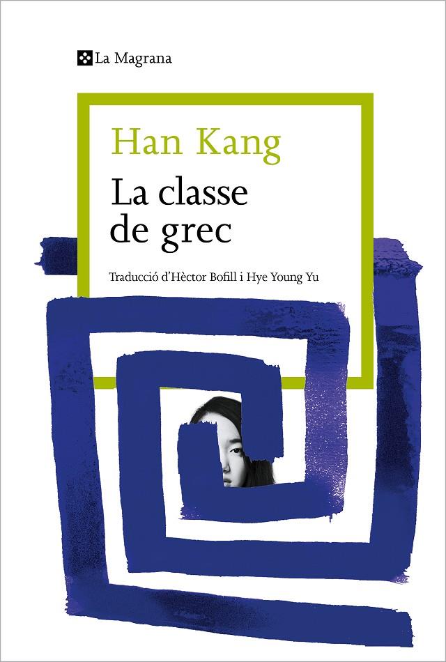 Classe de grec, La | 9788419334404 | Kang, Han