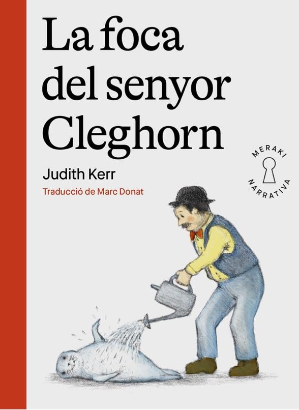 Foca del senyor Cleghorn, La | 9788412421897 | Kerr, Judith