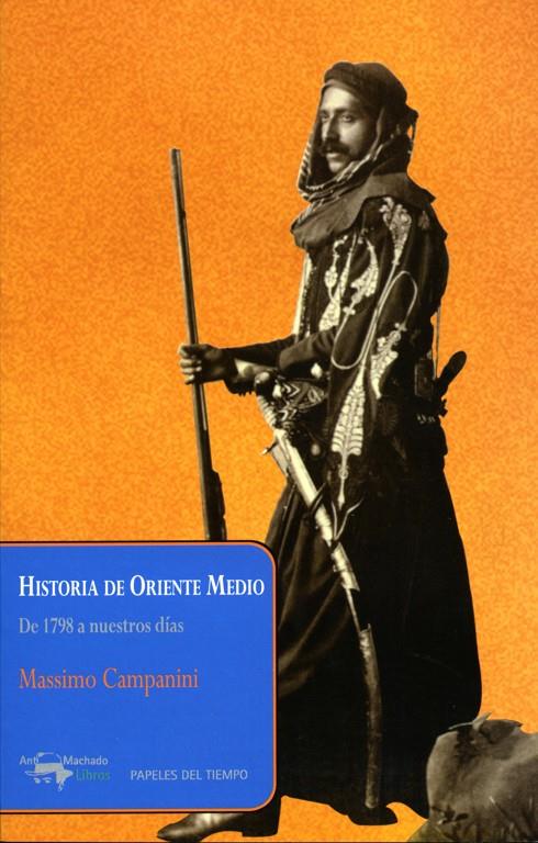 Historia de Oriente Medio : De 1798 a nuestros días | 9788477742562 | Campanini, Massimo