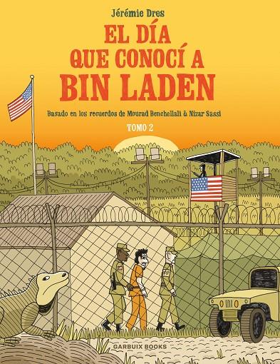 Día que conocí a Bin Laden 2, El | 9788419393128 | Dres, Jérémie