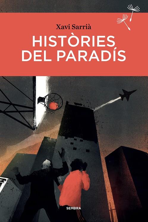 Històries del paradís | 9788416698660 | Sarrià, Xavi