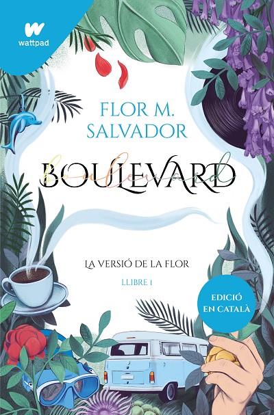 Boulevard 1 : La versió de Flor | 9788419169730 | Salvador, Flor M.