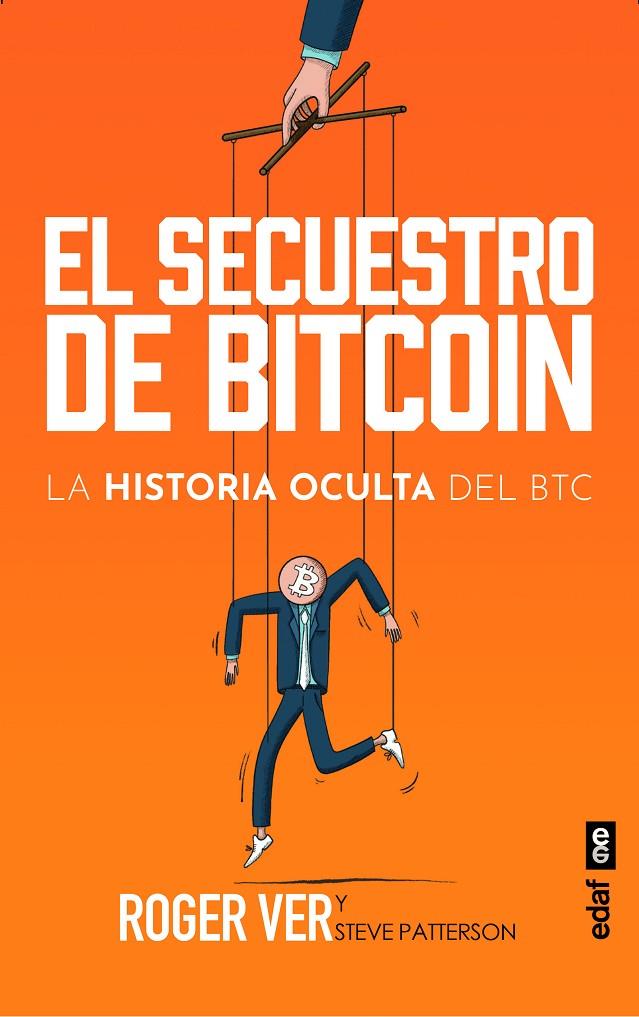 Secuestro de Bitcoin, El | 9788441443730 | Ver, Roger