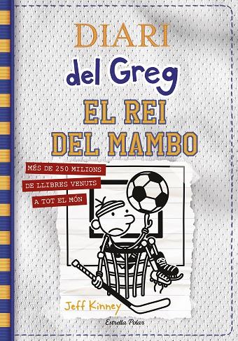 Diari del Greg 16 : El rei del mambo | 9788413890814 | Kinney, Jeff