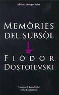 Memòries del subsol | 9788497100663 | Dostoievski, Fiòdor M.