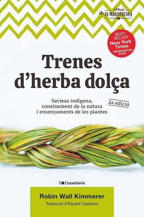 Trenes d'herba dolça | 9788490349960 | Kimmerer, Robin Wall