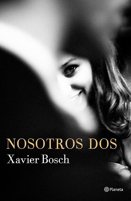 Nosotros dos | 9788408168621 | Bosch, Xavier